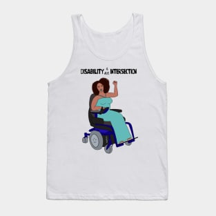 Disability Is An Intersection Power Chair Tank Top